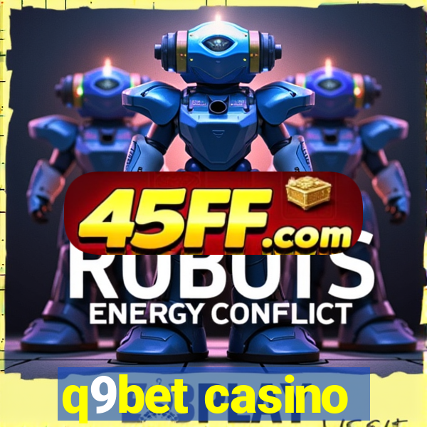 q9bet casino